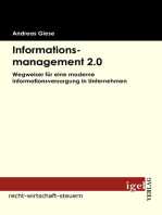 Informationsmanagement 2.0: Wegweiser für eine moderne Informationsversorgung in Unternehmen