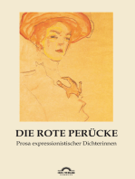 Die rote Perücke: Prosa expressionistischer Dichterinnen