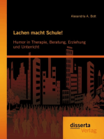 Lachen macht Schule! Humor in Therapie, Beratung, Erziehung und Unterricht