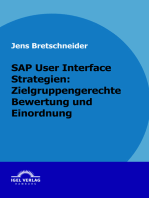 SAP User Interface Strategien: zielgruppengerechte Bewertung und Einordnung