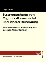 Zusammenhang von Organisationswandel und innerer Kündigung: Maßnahmen zur Beilegung von internen Widerständen