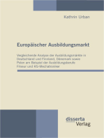 Europäischer Ausbildungsmarkt: Vergleichende Analyse der Ausbildungsmärkte in Deutschland und Finnland, Dänemark sowie Polen am Beispiel der Ausbildungsberufe Friseur und Kfz-Mechatroniker