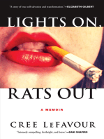 Lights On, Rats Out