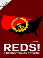 Reds! A Revolutionary Timeline: Reds!