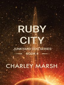 Ruby City: Junkyard Dog Series, #4