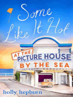 Some Like It Hot at the Picture House by the Sea