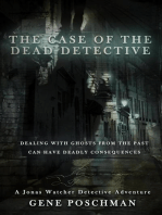 The Case of the Dead Detective: Jonas Watcher, #4