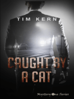 Caught by a Cat: Not a Childrens' Book