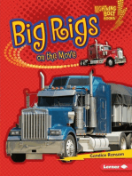 Big Rigs on the Move