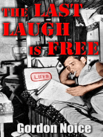 The Last Laugh Is Free