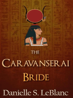 The Caravanserai Bride
