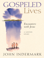 Gospeled Lives: Encounters with Jesus, a Lenten Study