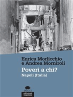 Poveri a chi?: Napoli (Italia)