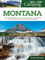 Best Tent Camping: Montana: Your Car-Camping Guide to Scenic Beauty, the Sounds of Nature, and an Escape from Civilization