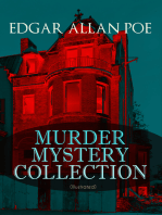 MURDER MYSTERY COLLECTION (Illustrated): The Masque of the Red Death, The Murders in the Rue Morgue, The Mystery of Marie Roget, The Devil in the Belfry, The Purloined Letter, The Gold Bug, The Fall of the House of Usher…