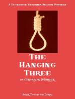 The Hanging Three. Book Two in the Detective Veronica Reason Series