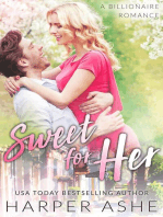 Sweet for Her: A Billionaire Romance: Sweet Curves, #3