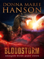 Bloodstorm: Dragon Wine, #4