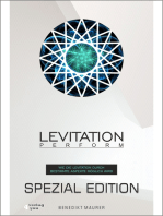 Levitation PERFORM - Spezial Edition: Wie die Levitation durch bestimmte Aspekte möglich wird