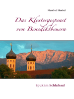 Das Klostergespenst von Benediktbeuern