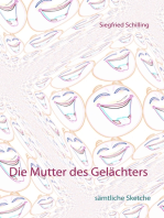 Die Mutter des Gelächters: sämtliche Sketche