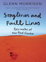 Songlines and Fault Lines: Epic Walks of the Red Centre