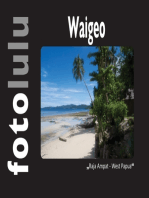 Waigeo: Raja Ampat - West Papua
