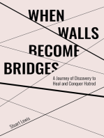 When Walls Become Bridges