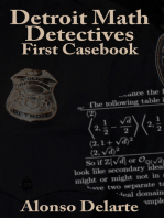 Detroit Math Detectives, First Casebook