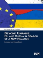 Beyond Ukraine: EU and Russia in Search of a New Relation