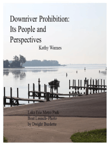 Downriver Prohibition: Its People and Perspectives