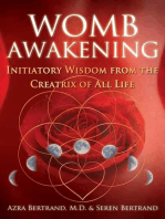 Womb Awakening: Initiatory Wisdom from the Creatrix of All Life