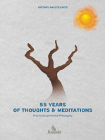 55 Years of Thoughts & Meditations: Practical Experiential Philosophy