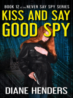 Kiss and Say Good Spy