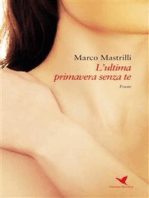 L'ultima primavera senza te