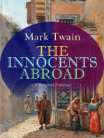 THE INNOCENTS ABROAD (Illustrated Edition): The Great Pleasure Excursion through the Europe and Holy Land, With Author's Autobiography