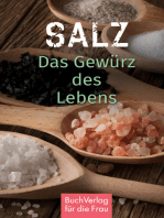 Salz: Das Gewürz des Lebens