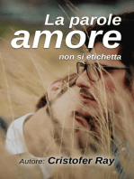 La parola amore non si etichetta