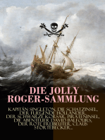 Die Jolly Roger-Sammlung: Kapitän Singleton, Die Schatzinsel, Der Fliegende Holländer, Der schwarze Korsar, Pirateninsel, Die Abenteuer David Balfours, Der rote Freibeuter, Claus Störtebecker...