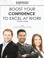 Boost Your Confidence To Excel At Work