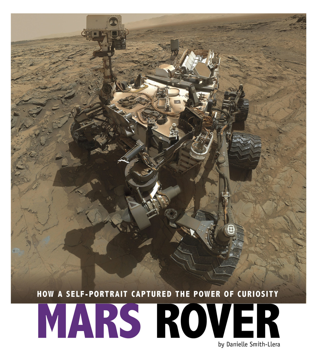 Mars Rover by Danielle Smith-Llera (Ebook) - Read free for 30 days