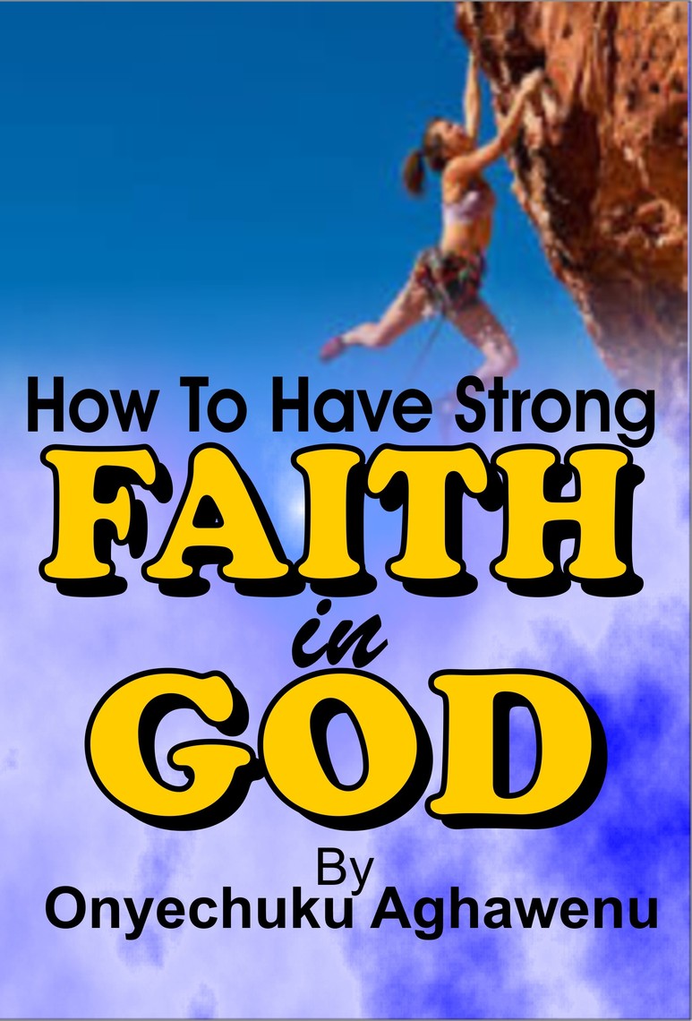 strong faith in god essay