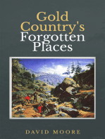 Gold Country's Forgotten Places