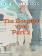 The Hospital Visit: Part 2