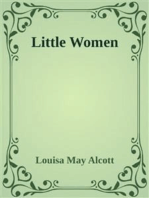 - Little Women -