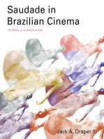 Saudade in Brazilian Cinema: The History of an Emotion on Film
