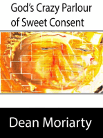 God's Crazy Parlour of Sweet Consent