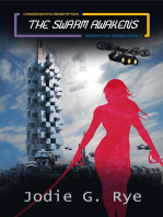 The Swarm Awakens: Book One of the Redemption Series