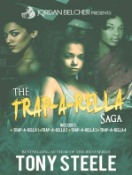 The Trap-A-Rella Saga