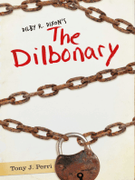 Dilby R. Dixon's the Dilbonary